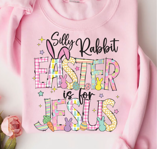 Silly rabbit Easter is for Jesus